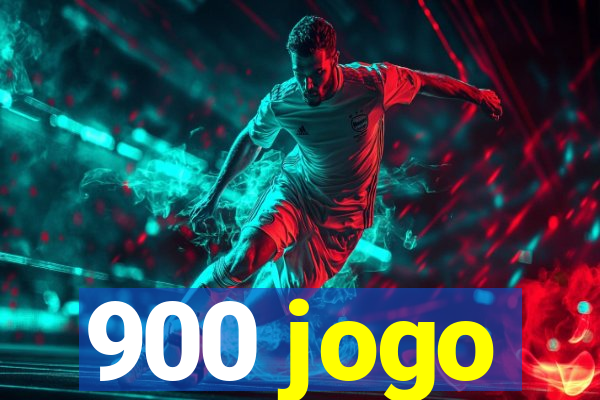 900 jogo